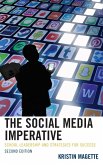 The Social Media Imperative (eBook, ePUB) The Social Media Imperative (eBook, ePUB)