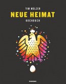 Neue Heimat (eBook, ePUB)