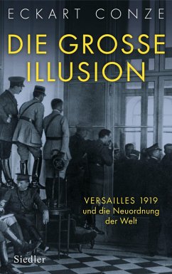 Die große Illusion (eBook, ePUB) - Conze, Eckart