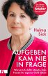 Aufgeben kam nie in Frage (eBook, ePUB) - Bild 1