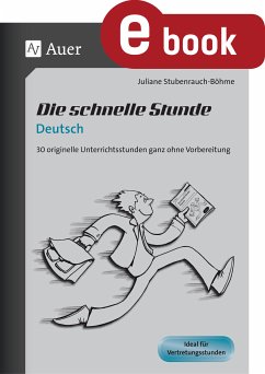 Die schnelle Stunde Deutsch (eBook, PDF) - Stubenrauch, Juliane
