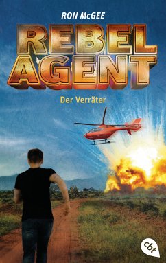 Der Verräter / Rebel Agent Bd.2 (eBook, ePUB) - McGee, Ron