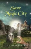Save Magic City (eBook, ePUB)