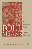 Foul Means (eBook, ePUB) Foul Means (eBook, ePUB)