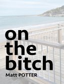 On the Bitch (eBook, ePUB) On the Bitch (eBook, ePUB)