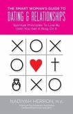 The Smart Woman's Guide to Dating and Relationships (eBook, ePUB)