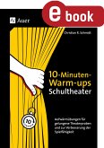10-Minuten-Warm-ups Schultheater (eBook, PDF)