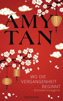 Wo die Vergangenheit beginnt (eBook, ePUB) - Tan, Amy
