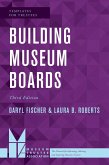 Building Museum Boards (eBook, ePUB)