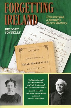 Forgetting Ireland (eBook, ePUB) - Connelly, Bridget