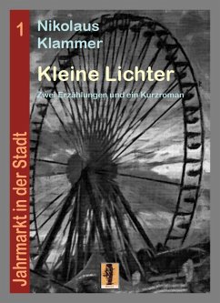 Kleine Lichter (eBook, ePUB) - Klammer, Nikolaus