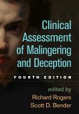 Clinical Assessment of Malingering and Deception (eBook, ePUB)