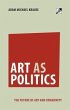 Art as Politics (eBook, ePUB) - Bild 1