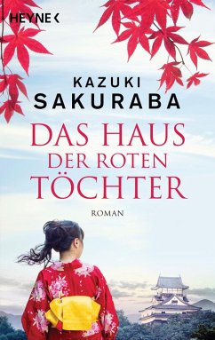 Das Haus der roten Töchter (eBook, ePUB) - Sakuraba, Kazuki