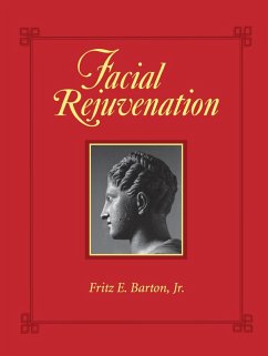 Facial Rejuvenation (eBook, PDF) - Barton, Fritz