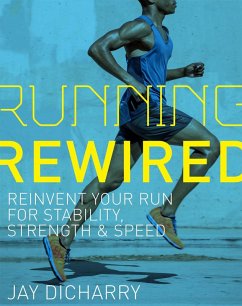 Running Rewired (eBook, ePUB) - Dicharry, Jay