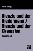Bienzle und der Biedermann / Bienzle und der Champion (eBook, ePUB)