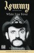 Lemmy - White Line Fever (eBook, ePUB) - Bild 1