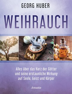 Weihrauch (eBook, ePUB) - Huber, Georg