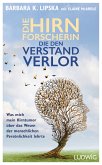 Die Hirnforscherin, die den Verstand verlor (eBook, ePUB)