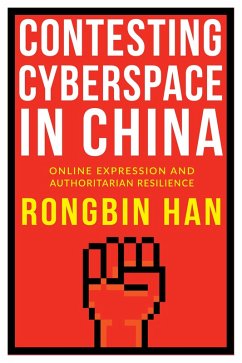 Contesting Cyberspace in China (eBook, ePUB) - Han, Rongbin