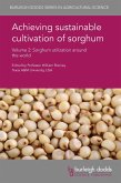 Achieving sustainable cultivation of sorghum Volume 2 (eBook, ePUB)