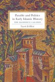 Parable and Politics in Early Islamic History (eBook, ePUB)