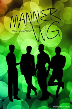 Männer WGMänner WG (eBook, ePUB) - Löwenherz, Pero