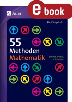 55 Methoden Mathematik (eBook, PDF) - Königsdorfer, Elke