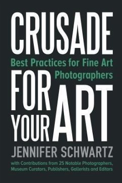 Crusade for Your Art (eBook, ePUB) - Schwartz, Jennifer