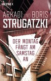 Der Montag fängt am Samstag an (eBook, ePUB)