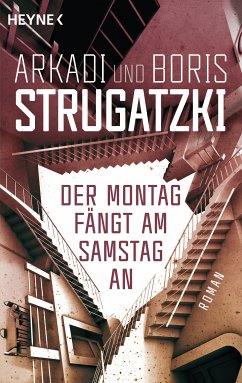 Der Montag fängt am Samstag an (eBook, ePUB) - Strugatzki, Arkadi; Strugatzki, Boris