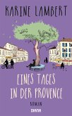 Eines Tages in der Provence (eBook, ePUB)