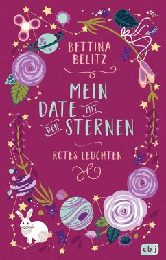 Rotes Leuchten / Mein Date mit den Sternen Bd.2 (eBook, ePUB) - Belitz, Bettina