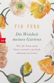 Die Weisheit meines Gartens (eBook, ePUB)