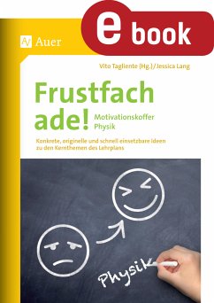 Frustfach ade - Motivationskoffer Physik (eBook, PDF) - Lang, Jessica