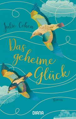 Das geheime Glück (eBook, ePUB) - Cohen, Julie