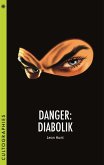Danger: Diabolik (eBook, ePUB) Danger: Diabolik (eBook, ePUB)