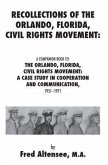 Recollections of the Orlando, Florida, Civil Rights Movement: A Companion Book to: the Orlando, Florida, Civil Rights Movement (eBook, ePUB)