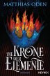 Die Krone der Elemente / Elemente Bd.1... - Bild 1