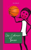 Die Lehrer-Tussi (eBook, ePUB)