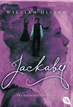 Der leichenbleiche Mann / Jackaby Bd.3 (eBook, ePUB) - Ritter, William