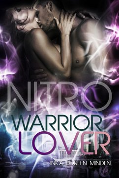 Nitro / Warrior Lover Bd.5 (eBook, ePUB) - Minden, Inka Loreen
