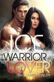 Ice / Warrior Lover Bd.3 (eBook, ePUB)