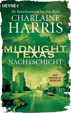 Nachtschicht / Midnight, Texas Bd.3 (eBook, ePUB) - Harris, Charlaine