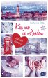 Kiss me in London / Kiss me Bd.3... - Bild 1