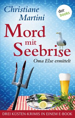 Mord mit Seebrise (eBook, ePUB) - Martini, Christiane