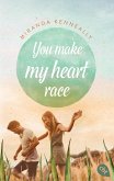 You make my heart race (eBook, ePUB)