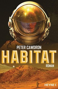Habitat (eBook, ePUB) - Cawdron, Peter