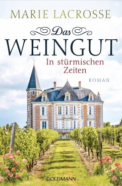 In stürmischen Zeiten / Das Weingut Bd.1 (eBook, ePUB) - Lacrosse, Marie
